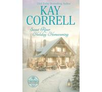 Sweet River Holiday Homecoming