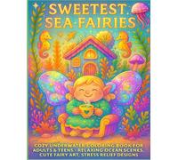 Sweet Sea Fairies - 40+ Coloring Pages