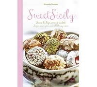 Sweet Sicily. Storie di pupi, amori e canditi. Sugar and spice, a