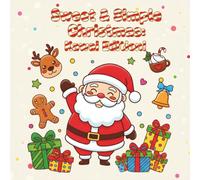 Sweet & Simple Christmas Kawai Edition:: Relaxing and Easy Christmas Coloring Book with Cute Kawaii Designs for All Ages