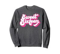 Sweet Sixteen, 16 Anni, per Ragazze e Donne, 16° Compleanno Felpa