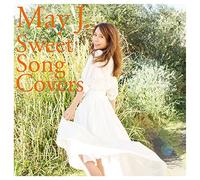 SWEET SONG COVERS - MAY J.