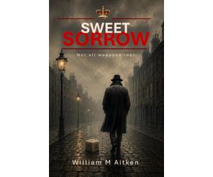 Sweet Sorrow: Not All Weapons Roar