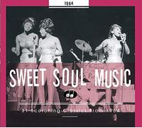 Sweet Soul Music - 31 Scorching Classics From 1964