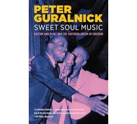 Peter Guralnick Sweet Soul Music (Tascabile)