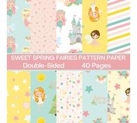 Sweet Spring Fairies Scrapbook Paper 40 Pages 20 Sheets: Double Sided Pattern Paper for Scrapbooking, Card Making, Origami, DIY and More