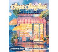 Sweet Storefront: 50 Lovely Designs about Shops, Cute Coloring Pages for Relaxation, Perfects gift for Boys, Girls
