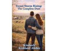 Sweet Storm Rising: The Complete Duet