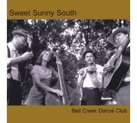 Sweet Sunny South - Bell Cr ance Club