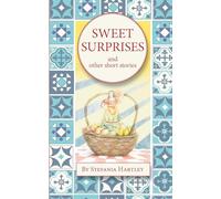 Sweet Surprises: and other short stories