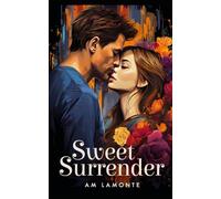 Sweet Surrender: A Sparkling Celebrity Romance