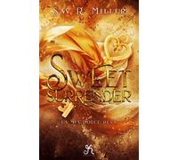 Sweet surrender. La mia dolce resa