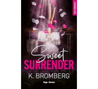 Sweet surrender: Série Backstage Pass Tome 2