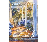 Sweet Tea Tuesdays: Large Print Edition