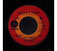 SWEET THINGS - mama's song / sing a happy song