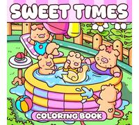 Sweet Times Coloring Book: Cozy Coloring pages featuring Tender Companion Scenes for Youth and Adults Relaxation and Creativity