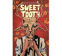Sweet tooth. Vol. 6: Caccia Grossa.