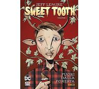 Sweet tooth. Vol. 1: Fuori dalla foresta – PANINI