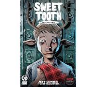 Jeff Lemire Sweet Tooth: The Return (Tascabile)