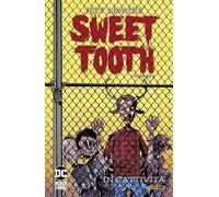 SWEET TOOTH VOL.2: IN CATTIVITA'