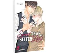 Sweet Trap or Bitter Love