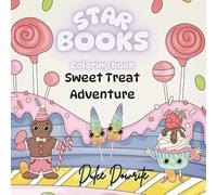 Sweet Treat Adventure: Cute Fun coloring book with simple bold designs