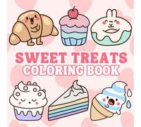 Sweet Treats Bold and Easy Coloring Book: Cute Sweets Coloring Pages for Adults and Kids, Big Designs for Fun and Relaxation (Cozy Spaces Coloring)
