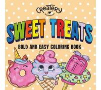 Sweet Treats: Bold & Easy Coloring Book