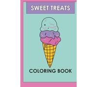 Sweet Treats Coloring Book