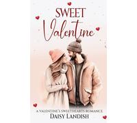 Sweet Valentine: A Clean Small Town Romance