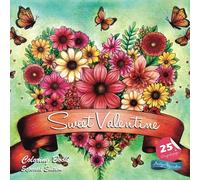 Sweet Valentine: Grayscale coloring book
