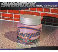 Sweetbox Feat.Tempest - Booyah/Booyah