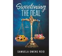 Sweetening the Deal: A Blackwell & Blackwell Romance