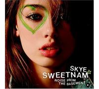 Sweetnam, Skye - Noise From the Basement by Sweetnam, Skye Enhanced edition (2004) Audio CD