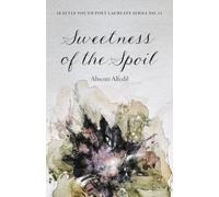 Sweetness of the Spoil: 11