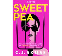 Sweetpea: Now a major new Sky TV series The hilariously twisted serial killer t