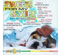 Sweets For My Sweet (CD Compilation, 17 Titel, incl. Shoot Your Shot, Message On The Radio, When Boys Talk, It's A Real Good Feeling, Happy Children etc.)