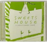 SWEETS HOUSE for J-POP HIT COVERS CANDY