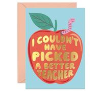 Sweetzer & Orange I Couldn't Have Picked a Better Teacher Card