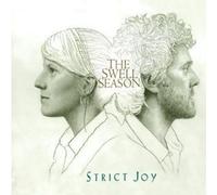 SWELL SEASON - STRICT JOY