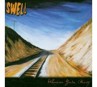Swell - Whenever You'Re Ready