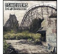 Swellers - Ups & Downsizing