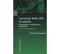 I principi della DBT in azione. Accettazione, cambiamento e dialettica