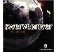 Swervedriver - 99th Dream