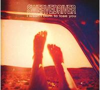 Swervedriver - I Wasn T Born To Lose You
