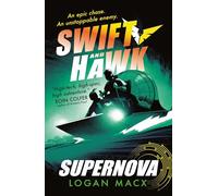Swift and Hawk: Supernova