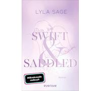 Swift and Saddled: Roman | Sommerliche New Adult-Romance für gemütliche Tage am See! (Ada & Wes): 2