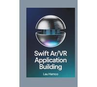 Swift AR/VR Application Building