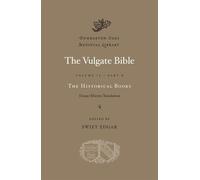 Swift Edgar The Vulgate Bible (Copertina rigida) Dumbarton Oaks Medieval Library