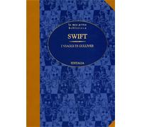 Swift,Jonathan. - I viaggi di Gulliver.